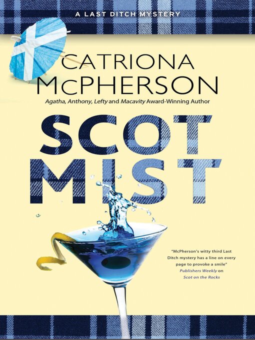 Title details for Scot Mist by Catriona McPherson - Available